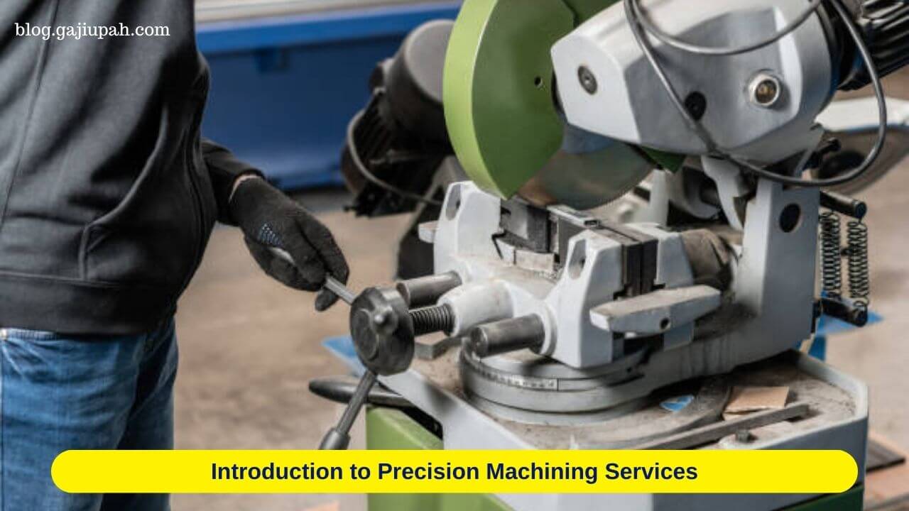 Precision Machining Services Providers
