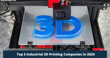 Top 5 Industrial 3D Printing Companies in 2024